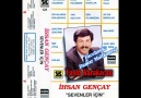 Ihsan Gencay - Adini Yollara Yazdim 1989