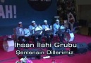 İhsan İlahi Grubu - İhsan İlahi Grubu - Şenlensin Dillerimiz Facebook