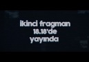 İkinci fragmanı isteyenler nerede