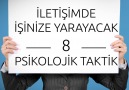 İletişimde İşinize Yarayacak 8 Psikolojik Taktik