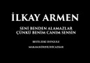 İlkay Armen - İlkay Armen - Seni benden alamazlar çünkü benim canım sensin