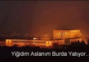 İLK DERSİMİZ ATATÜRK - iDa * YİĞİDİM ASLANIM BURDA YATIYOR Facebook