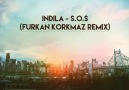 Indila - S.O.S. (Furkan Korkmaz Remix)