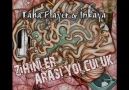 İnkaya & Taha Player - Zihinler Arası Yolculuk
