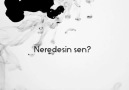 İrem Derici  ♫♥♪ Neredesin Sen ♫♥♪