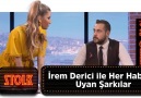 İrem Derici ile Her Duruma Uyan Şarkılar