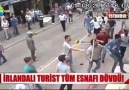 İrlandalı turist tüm esnafı dövdü