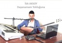 İsa Aksoy - Dayanamam Yokluğuna