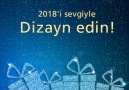 2018i sevgiyle dizayn edin!