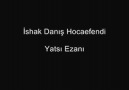 İshak Danış - Ezan...
