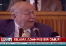 İslama Adanmış Bir Ömür Necmeddin Erbakan