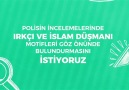 İslam düşmanlığı ile kararlı mücadele istiyoruz.