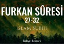 İslam Subhi Furkan Suresi(27-32)