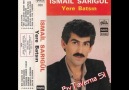 İsmail Sarıgül - Ver Allah'ım Sabır Ver  1989