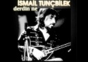 İsmail Tunçbilek - Derdin Ne? (Radio Versiyon 2012)