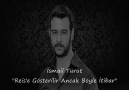 İsmail Türüt - Reis'e Gösterilir Ancak Böyle İtibar (Fırat Yılmaz Çakıroğlu)