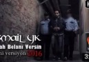 İsmail YK 2016  2. Versiyon Allah Belanı Versin HD