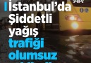 İstanbulda şiddetli yağış trafiği olumsuz etkiledi