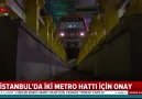 İstanbul&iki metro hattı için onay