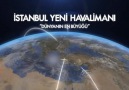 İstanbul Yeni Havalimanı: "Dünyanın En Büyüğü"