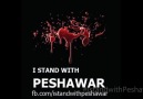 I stand with Peshawar - Suna hai jangalu ka bhi koyi dastur ....