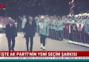 İşte AK Parti&yeni seçim şarkısı