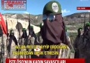 İŞTE ÖSONUN KADIN SAVAŞCILARI ALLAHA ŞÜKÜR YİNE TÜRKİYE VARMIŞ