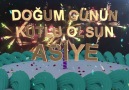 İyi ki doğdun ASİYE