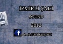 İzmirli Çaki - 2012