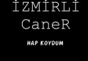 İzmirli Caner-Hap Koydum