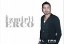 İZMİRLİ ERCO - İçim Acıyor 2012