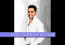 İZMİRLİ ÖMER HAP KOYDUM