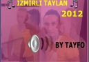 İZMİRLİ TAYLAN NAZAR KAÇAR 2013