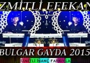 İZMİTLİ EFEKAN 2015 BULGAR GAYDA İZMİTLİ İNANÇ FARKIYLA