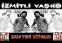 İZMİTLİ YAŞKO 2016 YENİ RİTİMLER İZMİTLİ İNANÇ FARKIYLA