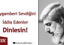 Jenerik Peygamberi Sevdiğini İddia Edenler Dinlesin!