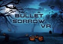 Join KAT VR on spooky Halloween adventures in our Bullet Sorrow Game