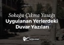 140journos, Sokağa Çıkma Yasağı Uygulanan Yerlerdeki Yazıları ...