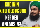 816. KADININ AKILLI OLDUĞUNU NERDEN ANLARSIN