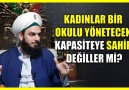 117. KADINLAR BİR OKULU YÖNETECEK KAPASİTEYE SAHİP DEĞİLLER Mİ