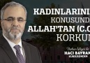 Kadınlarınız Konusunda Allahtan (c.c) Korkun - Dr. Burhan İşliyen