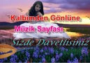 Kalbimden GönlüneBaşınını Gögsüme Yasla (HD)