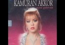 KAMURAN AKKOR-AĞLA KALBİM