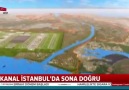 Kanal İstanbulda sona doğru