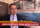 Kanal 42 - Konya&deprem yıkıma sebep olur mu