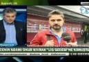 Kaptan Onur, Galatasaray maçı sonrası Lig gecesi'ne konuştu