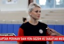 Kaptan Perihan'dan Taraftara Çağrı! Haydi Maça...