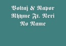 Karaman İstasyon Recordz - Voltaj & Rapor Rhyme Ft. Neri - No Name Facebook