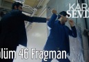 Kara Sevda 46. Bölüm Fragmanı