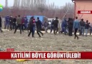 Katilini böyle görüntüledi!